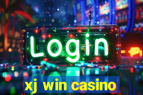 xj win casino